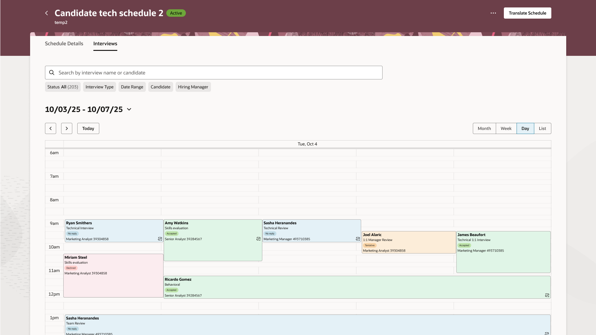 HR recruiting day view: the same component, a different data domain. Time and duration. Status badge. Candidate name and interview type. Requisition identifier.